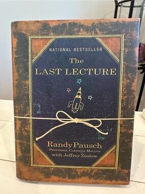 The Last Lecture by Randy Pausch - Hardcover Book